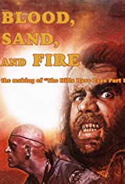 Blood Sand and Fire: The Making of The Hills Have Eyes Part 2 (2019) Free Movie M4ufree