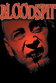 Bloodspit (2008) M4uHD Free Movie