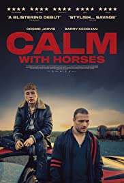 Calm with Horses (2019) Free Movie M4ufree