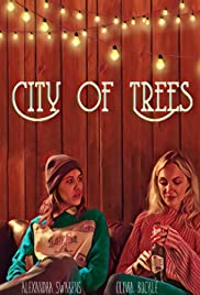 City of Trees (2019) Free Movie M4ufree