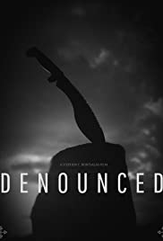 Denounced (2016) M4uHD Free Movie