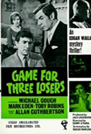 Game for Three Losers (1965) Free Movie