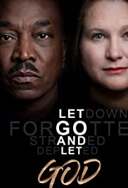 Let Go and Let God (2019) M4uHD Free Movie