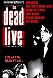 The Dead Live (2006) Free Movie M4ufree