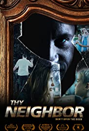 Thy Neighbor (2018) Free Movie M4ufree