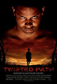 Twisted Path (2010) Free Movie M4ufree