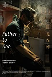 Father to Son (2018) Free Movie
