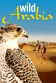 Wild Arabia (2013 ) Free Tv Series