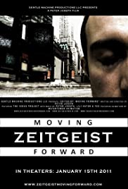 Zeitgeist: Moving Forward (2011) Free Movie