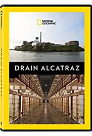 Drain Alcatraz (2017) Free Movie