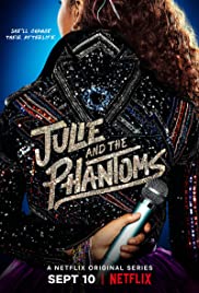 Julie and the Phantoms (2020 ) Free Tv Series