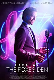 Live at the Foxes Den (2013) M4uHD Free Movie