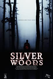 Silver Woods (2017) M4uHD Free Movie