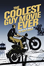 The Coolest Guy Movie Ever: Return to the Scene of The Great Escape (2018) Free Movie M4ufree