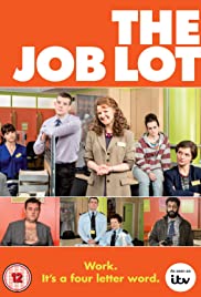 The Job Lot (2013 ) Free Tv Series