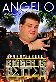 Angelo Tsarouchas: Bigger Is Better (2009) Free Movie M4ufree