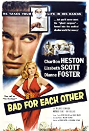 Bad for Each Other (1953) Free Movie