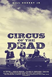 Circus of the Dead (2014) Free Movie M4ufree