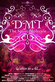 DMT: The Spirit Molecule (2010) M4uHD Free Movie