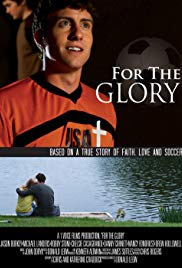 For the Glory (2012) Free Movie