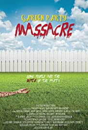 Garden Party Massacre (2015) M4uHD Free Movie
