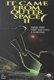 It Came from Outer Space II (1996) Free Movie