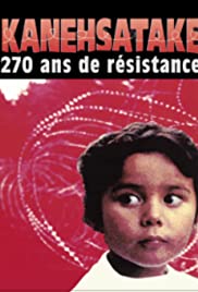 Kanehsatake: 270 Years of Resistance (1993) M4uHD Free Movie