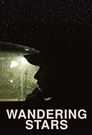 Wandering Stars (2019) M4uHD Free Movie