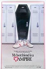 My Best Friend Is a Vampire (1987) Free Movie M4ufree