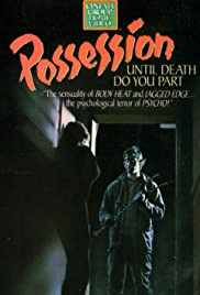 Possession (1987) Free Movie