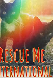 Rescue Me: International (2020) Free Movie