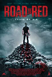 Road to Red (2020) M4uHD Free Movie