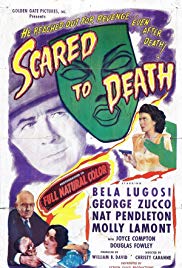 Scared to Death (1947) Free Movie