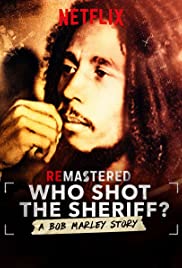 Who Shot the Sheriff 2018 Free Movie