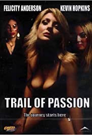 Trail of Passion (2003) Free Movie