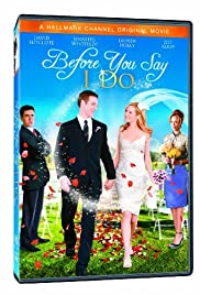 Before You Say I Do (2009) Free Movie M4ufree