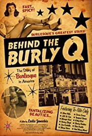 Behind the Burly Q (2010) Free Movie