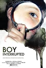 Boy Interrupted (2009) Free Movie