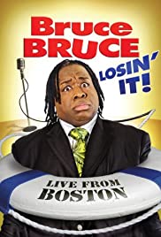 Bruce Bruce: Losin It (2011) M4uHD Free Movie