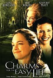 Charms for the Easy Life (2002) Free Movie M4ufree