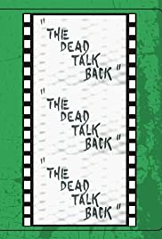 The Dead Talk Back (1993) M4uHD Free Movie