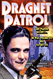 Dragnet Patrol (1931) Free Movie
