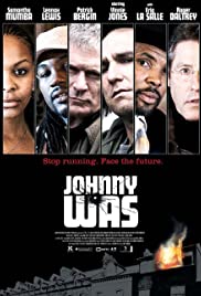 Johnny Was (2006) M4uHD Free Movie