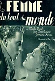 La femme du bout du monde (1938) Free Movie M4ufree