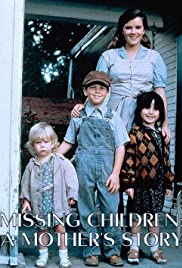 Missing Children: A Mothers Story (1982) Free Movie M4ufree