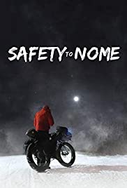 Safety to Nome (2019) M4uHD Free Movie