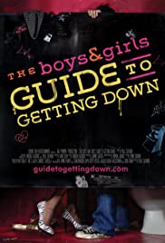 The Boys & Girls Guide to Getting Down (2006) Free Movie