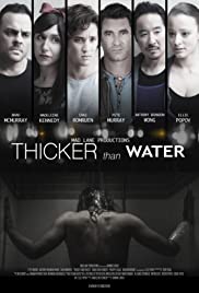 Thicker Than Water (2015) Free Movie