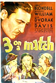 Three on a Match (1932) M4uHD Free Movie