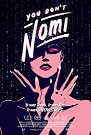 You Dont Nomi (2019) M4uHD Free Movie